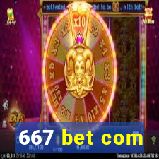 667 bet com